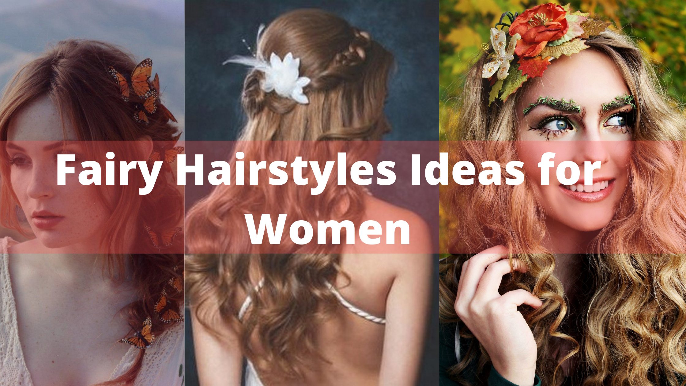 Fairy Hairstyles Ideas for Women