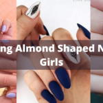 Inspiring Almond Shaped Nail for Girls
