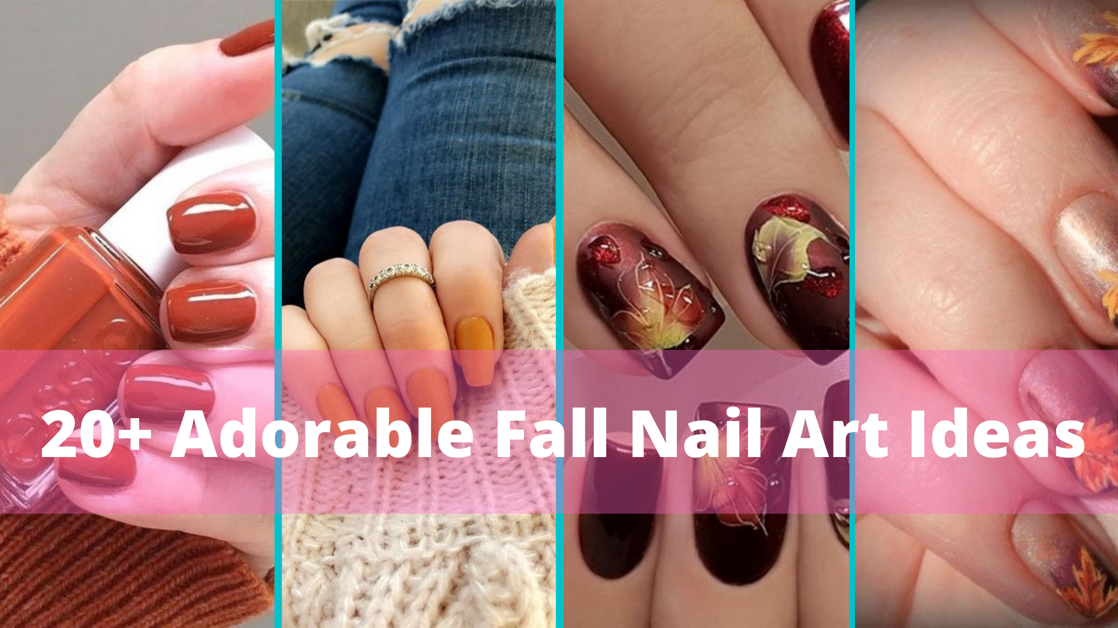20 Adorable Fall Nail Art Ideas 22