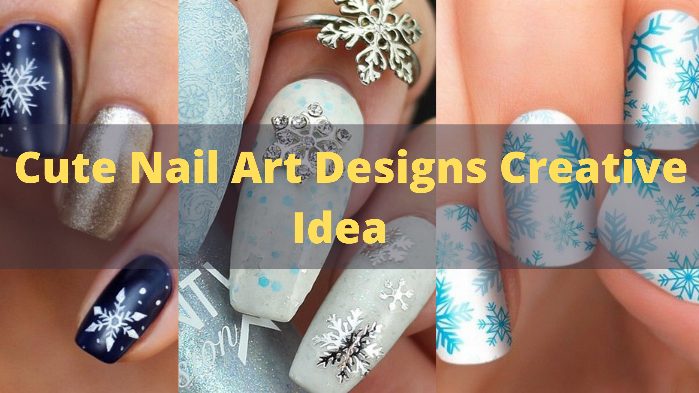 Cute Nail Art Designs Creative Idea