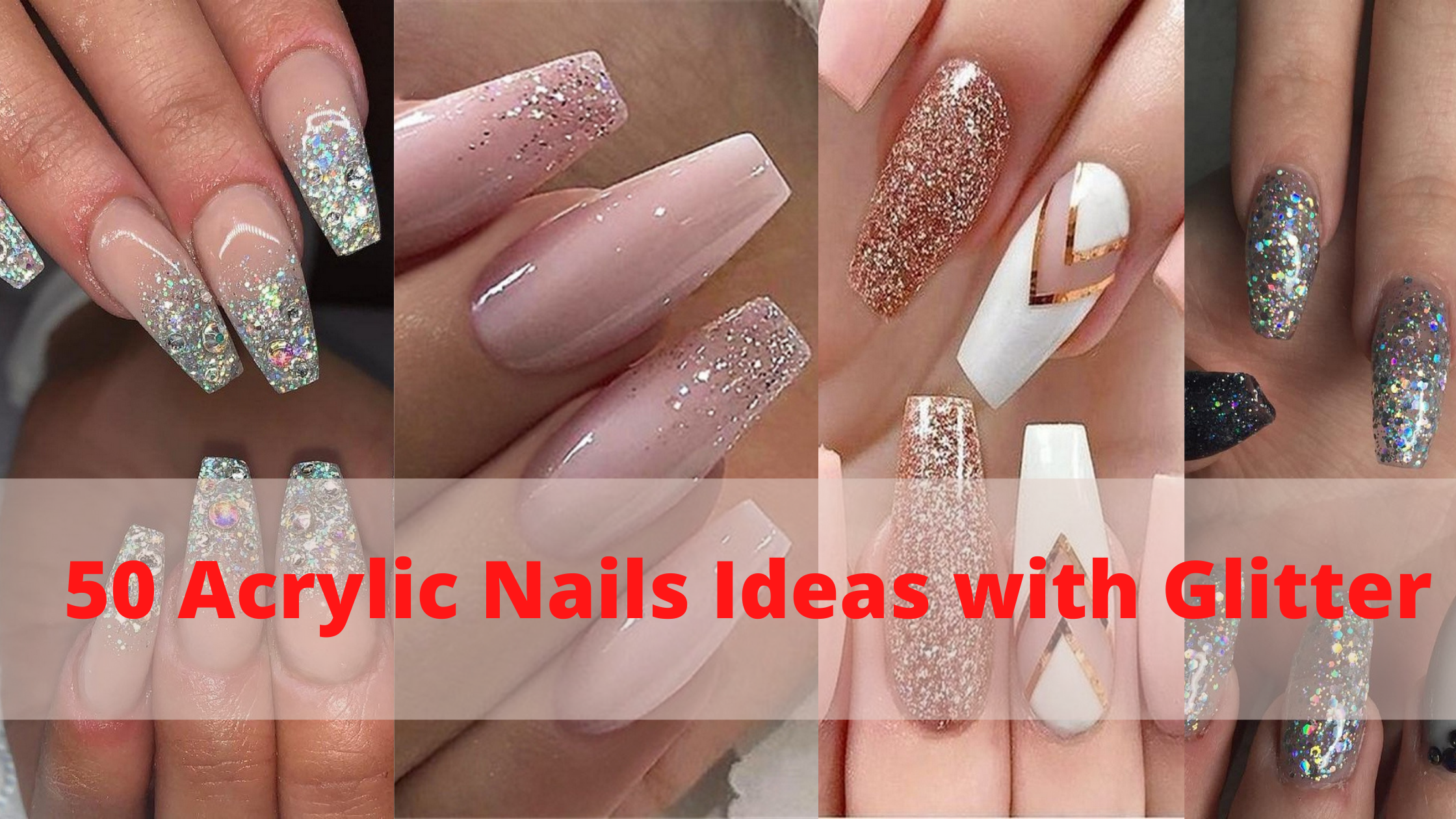50 Acrylic Nails Ideas with Glitter Which You Love 51