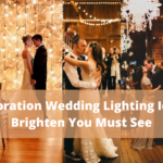50 Decoration Wedding Lighting Ideas to Brighten You Must See