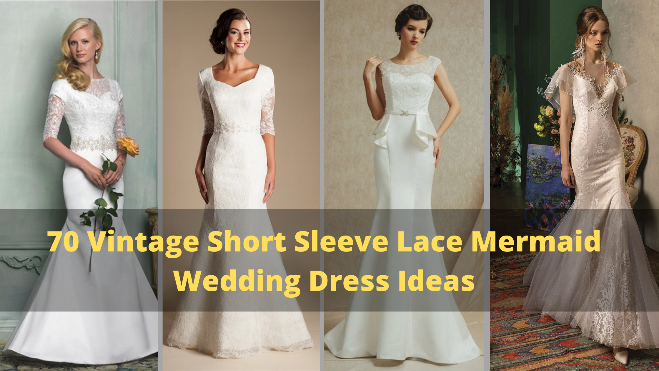70 Vintage Short Sleeve Lace Mermaid Wedding Dress Ideas