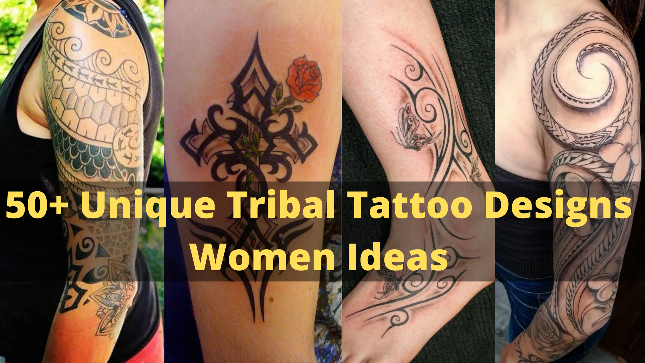 50 Unique Tribal Tattoo Designs Women Ideas