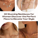 30 Stunning Necklaces for Women Discover the Perfect Piece to Elevate Your Style 00