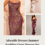 Adorable Dresses Summer Wedding Guest Dresses for Women Ideas 00