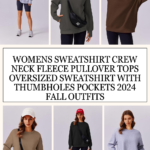 Womens Sweatshirt Crew Neck Fleece Pullover Tops Oversized Sweatshirt with Thumbholes Pockets 2024 Fall Outfits